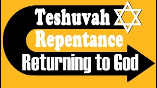 TESHUVA  REPENTENCE RETURNING TO GOD – Rabbi Michael Skobac – Jews for Judaism [upl. by Eisenhart839]