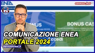 Comunicazione ENEA 2024  Online il NUOVO PORTALE Ecobonus e Bonus Casa [upl. by Patrich]