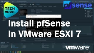 Install pfSense on VMware ESXI 7 Quick amp Easy [upl. by Season]