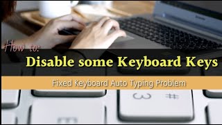 How to Disable some Keyboard Keys [upl. by Rebmik]