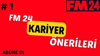 FM 24 Kariyer Önerileri 1 [upl. by Edroi]