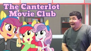 The Canterlot Movie Club with Cool Editing by Adrian Pena [upl. by Ettenhoj]