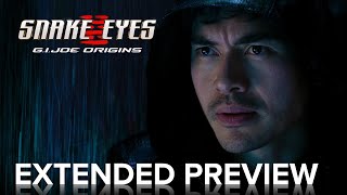 SNAKE EYES  Extended Preview  Paramount Movies [upl. by Edorej921]