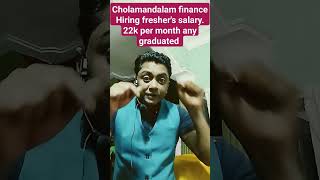 cholamandalam finance hiring freshers job in finance financejob cholamandalam [upl. by Dorrehs]