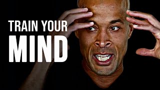 TRAIN YOUR MIND  David Goggins Motivational Speech [upl. by Nutsud]