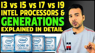 Intel Core i3 vs i5 vs i7 vs i9  Intel Processor amp its all Generations Explained in detail English [upl. by Thornburg115]