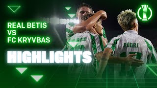 Resumen del partido Real Betis  FC Kryvbas  HIGHLIGHTS  Real BETIS Balompié [upl. by Nguyen551]