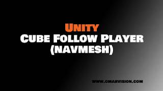 Cube Follow Player Navmesh [upl. by Lucrece751]