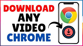 How To Download Any Video From Any Website Using Chrome Browser [upl. by Ative]