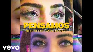 Nicki Nicole Mon Laferte  Pensamos Official Lyric Video [upl. by Gambrill]