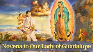 Novena to Our Lady of Guadalupe [upl. by Sofko799]