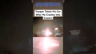 Trooper Crashes Into Suspect and Totals His Car [upl. by Leboff]