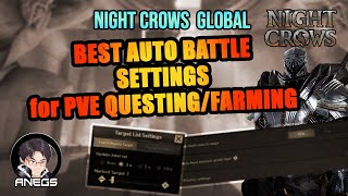 Night Crows Auto Battle Settings Best for QUESTINGPVE FARMING  Night Crows Global [upl. by Ohcamac]