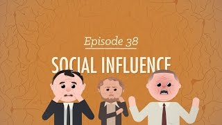 Social Influence Crash Course Psychology 38 [upl. by Noma991]