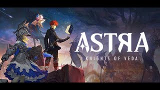 ASTRA Knights of Veda PVP [upl. by Acissev]