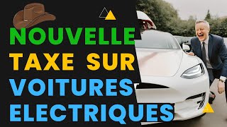 Nouveau Malus Voitures Électriques Taxées [upl. by Debby]