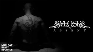 SYLOSIS  Absent OFFICIAL MUSIC VIDEO [upl. by Clint]