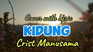 KIDUNG Cris Manusama  CRISYE [upl. by Apilef]