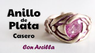 Cómo hacer un anillo 💍 de plata con arcilla [upl. by Cohe]