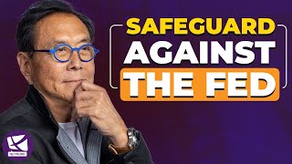 How to Protect Yourself from the Feds Policies  Robert Kiyosaki [upl. by Tarttan]