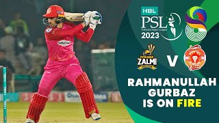 Rahmanullah Gurbaz Is On Fire  Peshawar Zalmi vs Islamabad United  Match 12  HBL PSL 8  MI2T [upl. by Barnabe]