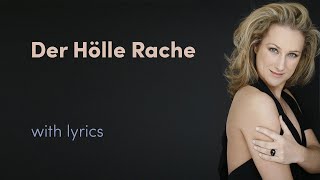 Diana Damrau  Der Hölle Rache Lyric Video [upl. by Eirual345]