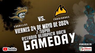 Caudillos de Chihuahua vs Fundidores de Monterrey  Semifinal Temporada 2024 [upl. by Bohi118]