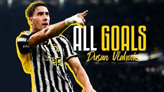 DUSAN VLAHOVIC ALL GOALS IN 2023 WITH JUVENTUS [upl. by Names811]