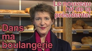 SIMONETTA  DANS MA BOULANGERIE chanson de la présidente suisse 2020 [upl. by Delle]