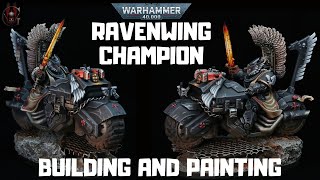 Dark Angels Ravenwing Champion building amp painting  Warhammer 40k [upl. by Golanka]