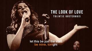 The Look of Love  Trijntje Oosterhuis  Karaoke [upl. by Nahtad]