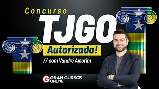 Concurso TJGO  Autorizado Com Vandré Amorim [upl. by Annaynek]