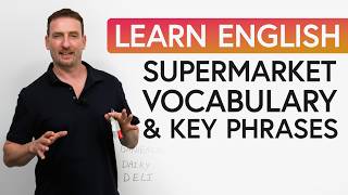 Learn English Vocabulary Shopping at the Supermarket [upl. by Nnyladnarb]