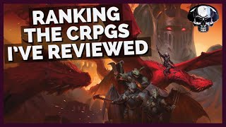 Ranking The 55 CRPGs Ive Reviewed [upl. by Udale]