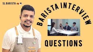 බැරිස්ටා ඉන්ටවිව් සිංහල Sl BARISTA  Top Barista Interview Questions and Answers [upl. by Domel]