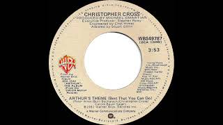 1981 HITS ARCHIVE Arthur’s Theme Best That You Can Do  Christopher Cross a 1 recordstereo 45 [upl. by Decato133]