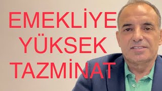 Emekliye yeni ödeme Kıdem tazminatı 35 bin lira oluyor [upl. by Wilson]