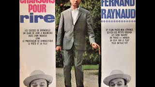 Fernand Raynaud  Intégrale studio ou presque 1955 1965 [upl. by Tremain]