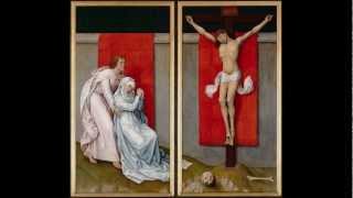 Van der Weyden Crucifixion with the Virgin and Saint John [upl. by Garate]