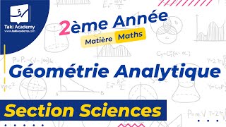 2ème Sciences  Maths  𝐆𝐞́𝐨𝐦𝐞́𝐭𝐫𝐢𝐞 𝐚𝐧𝐚𝐥𝐲𝐭𝐢𝐪𝐮𝐞 📐 [upl. by Akinihs642]