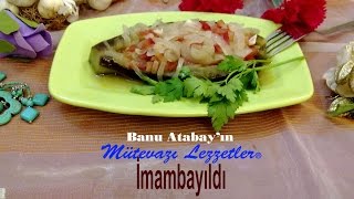 İmambayıldı Yemek Tarifleri [upl. by Meekah747]