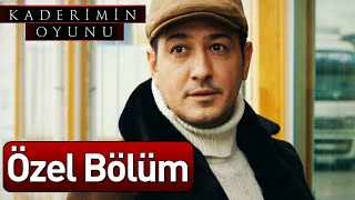 Kaderimin Oyunu  Özel Bölüm [upl. by Bella]