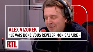 Alex Vizorek  quotParler de son salaire nest plus tabou je vais donc vous révéler le mienquot [upl. by Meares]