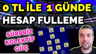 SÜRPRİZ KOLEKTİF GÜÇ 😲 0 TL İLE 1 GÜNDE HESAP FULLEME 🔥 SADECE 24 SAATTE SIFIRDAN KADRO EFOOTBALL [upl. by Anawit]