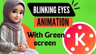 Blinking eyes animation with green screen  green screen blinking eyes  blinking eyes [upl. by Vastha]