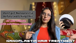 Nanoplastia Hair Treatment Review Hair Condition After 3 Months Nanoplastia Side Effects [upl. by Gimble]