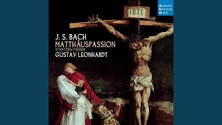 Matthäuspassion BWV 244 Da versammleten sich die Hohenpriester  Ja nicht auf das Fest  Da [upl. by Maier700]