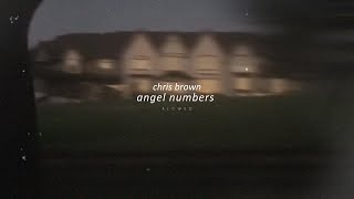 chris brown  angel numbers slowed  reverb [upl. by Richia660]