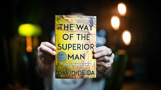 10 Lifechanging Lessons from THE WAY OF THE SUPERIOR MAN by David Deida  Book Summary [upl. by Nahs]