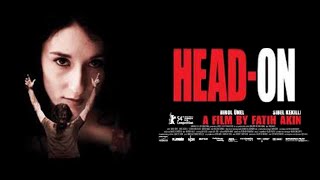 HeadOn 2004 Movie  Birol Ünel Sibel Kekilli Catrin Striebeck Meltem C  Review and Facts [upl. by Aklim]